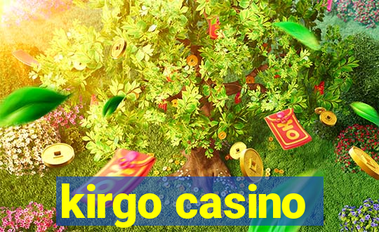 kirgo casino