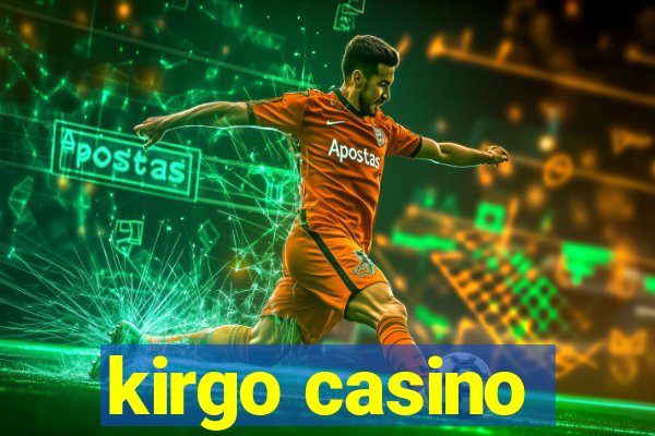 kirgo casino