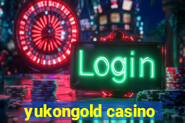 yukongold casino