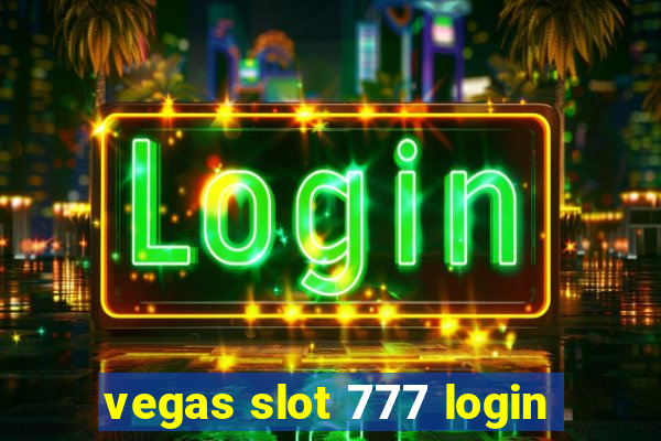 vegas slot 777 login