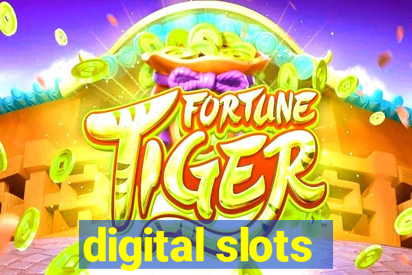 digital slots