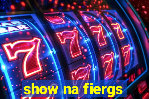 show na fiergs