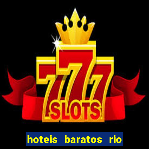 hoteis baratos rio de janeiro