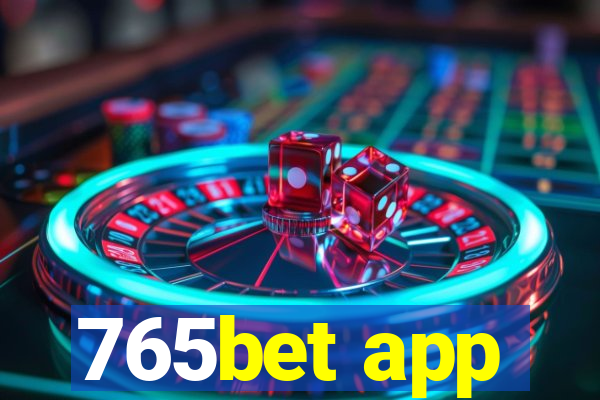 765bet app