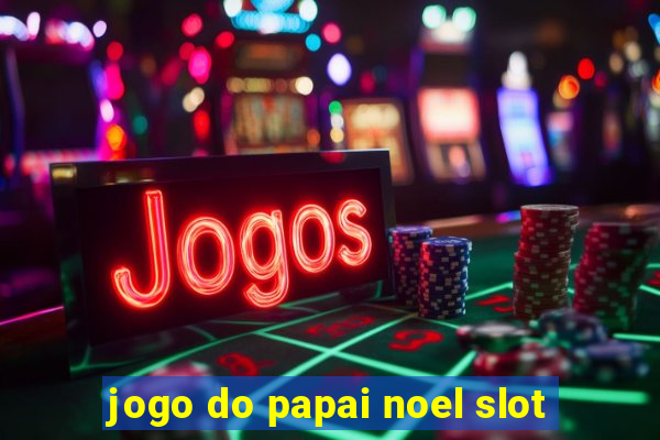 jogo do papai noel slot