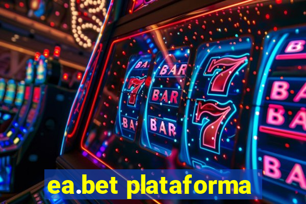 ea.bet plataforma