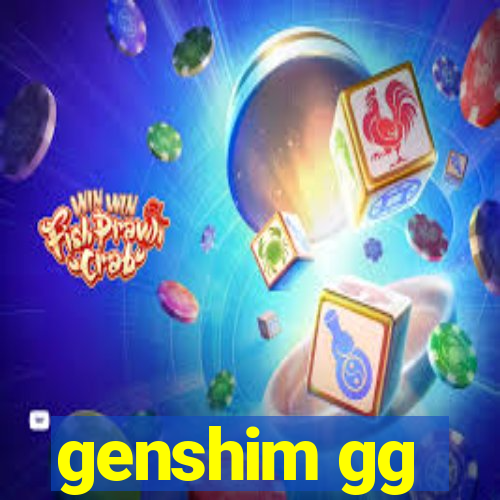 genshim gg