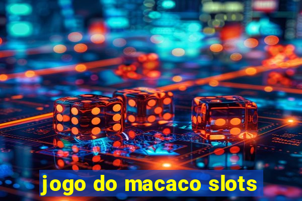 jogo do macaco slots