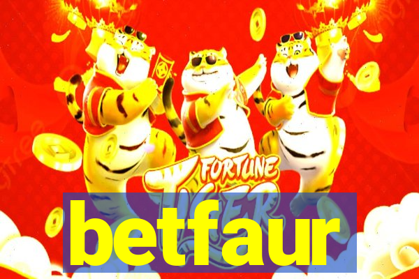 betfaur