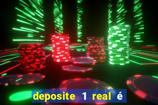 deposite 1 real é ganhe $10 casino