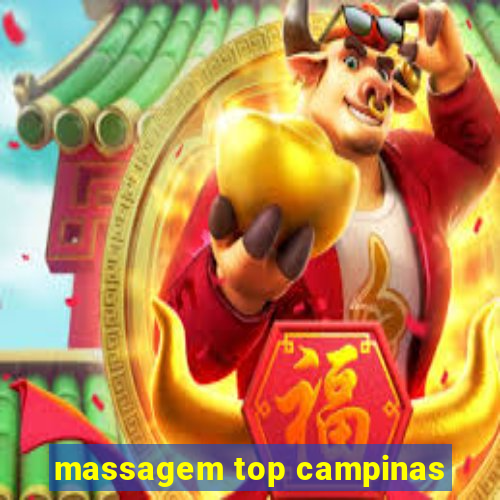 massagem top campinas