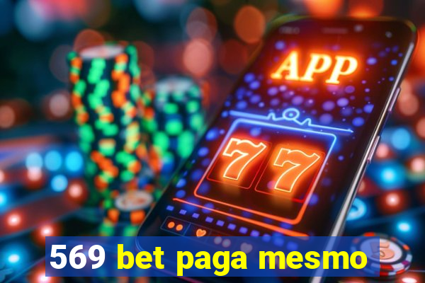 569 bet paga mesmo