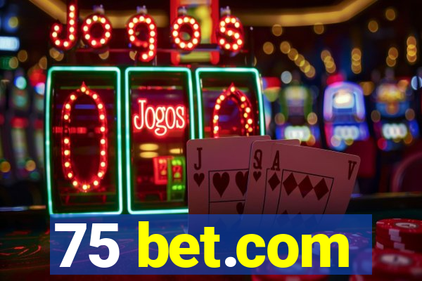 75 bet.com