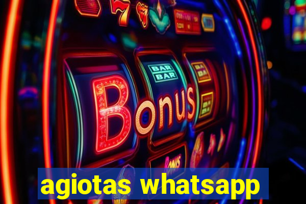 agiotas whatsapp