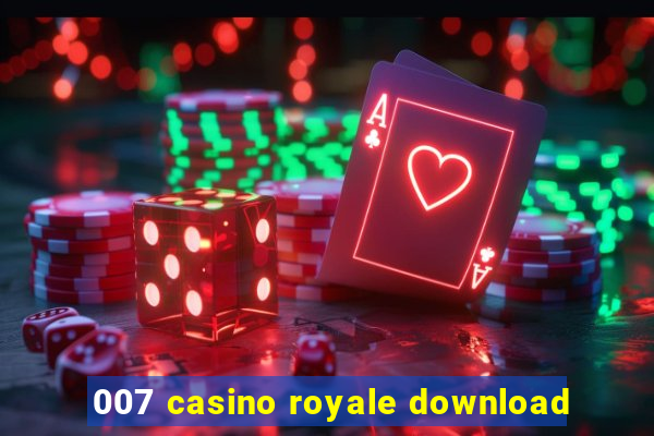 007 casino royale download