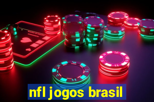 nfl jogos brasil