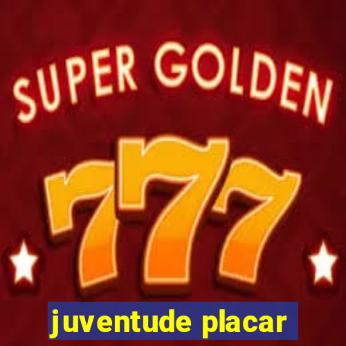 juventude placar