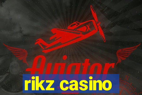 rikz casino