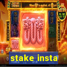 stake insta