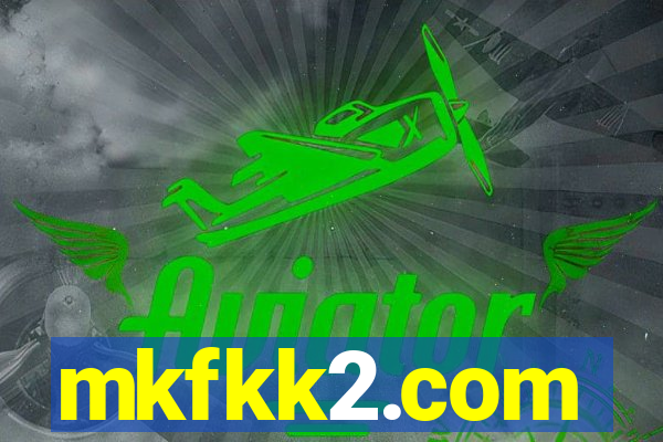 mkfkk2.com