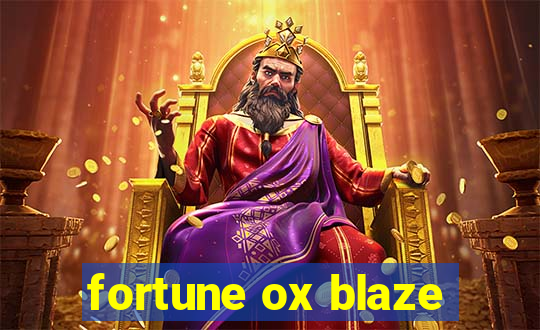 fortune ox blaze