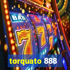 torquato 888