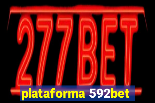 plataforma 592bet