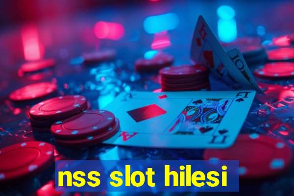 nss slot hilesi