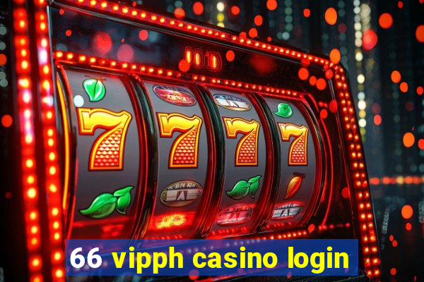 66 vipph casino login