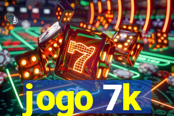 jogo 7k