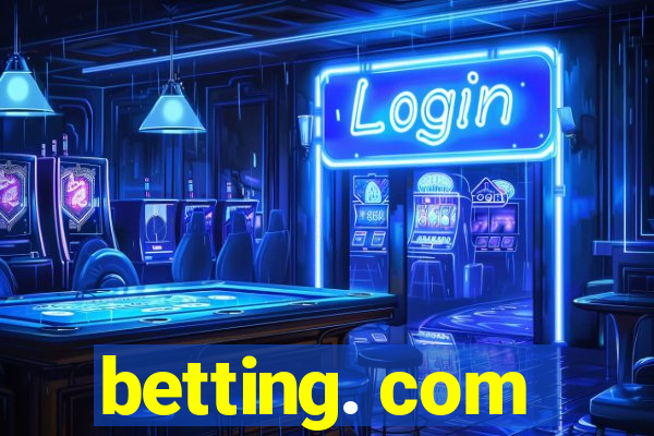 betting. com