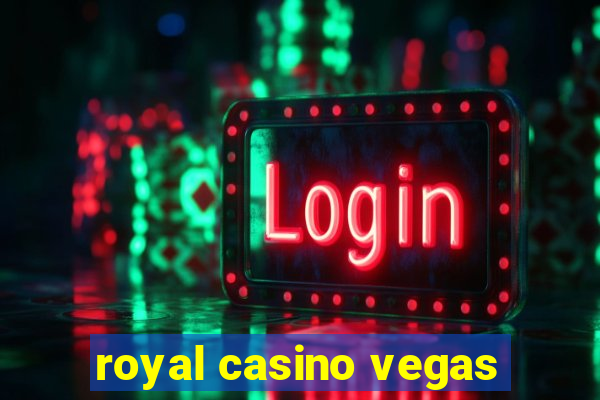 royal casino vegas