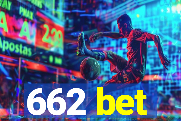 662 bet