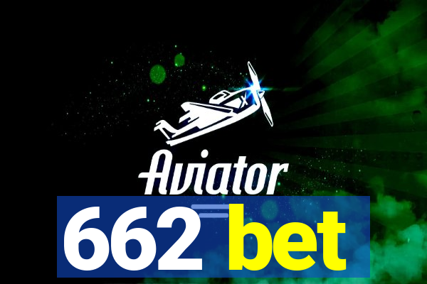 662 bet