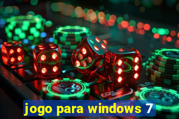 jogo para windows 7