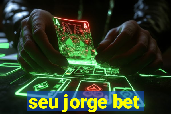 seu jorge bet