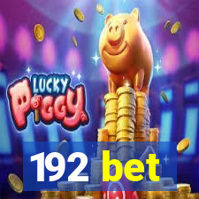 192 bet