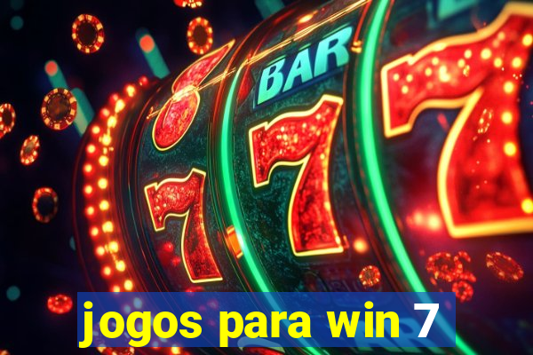 jogos para win 7