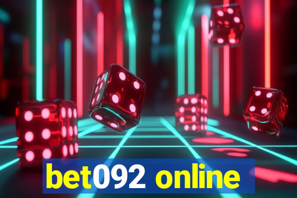 bet092 online