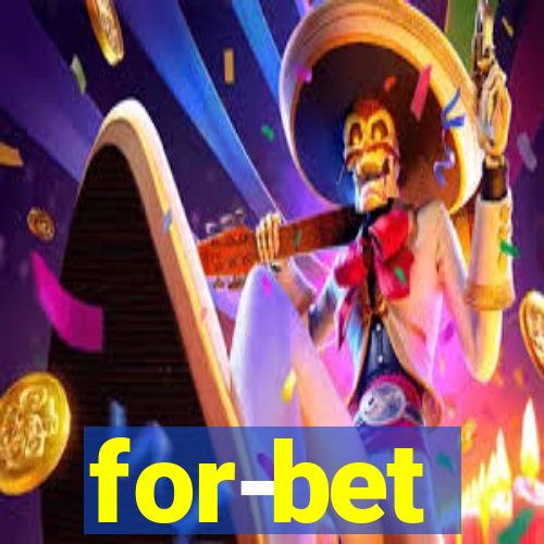 for-bet