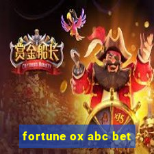 fortune ox abc bet