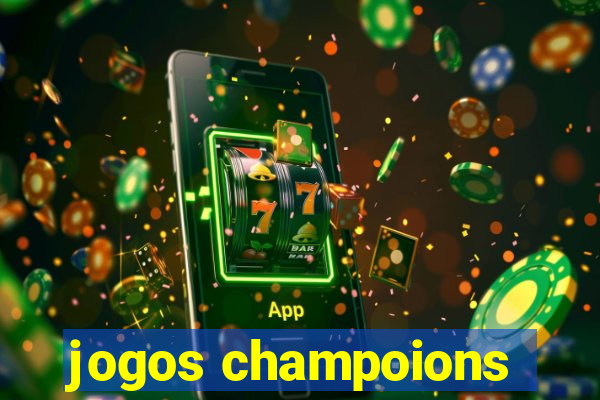 jogos champoions