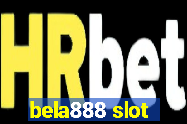 bela888 slot