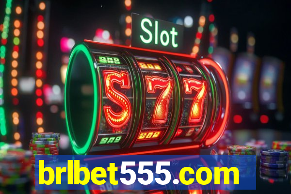 brlbet555.com