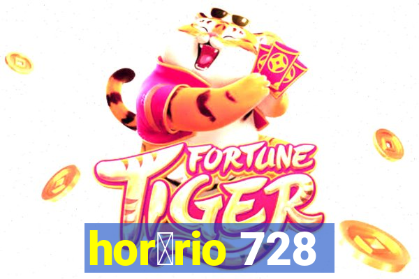 hor谩rio 728