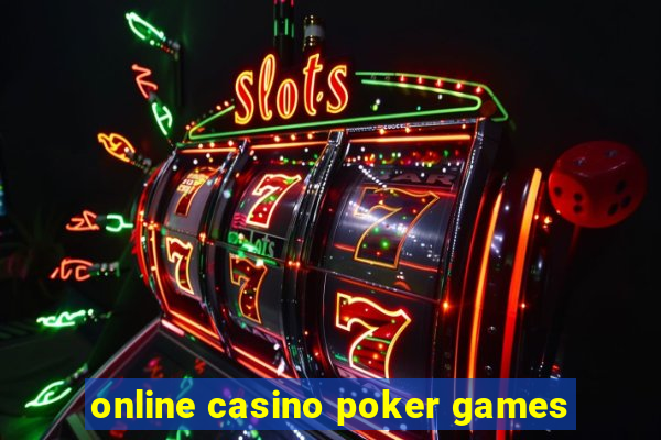 online casino poker games