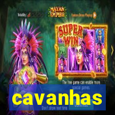 cavanhas