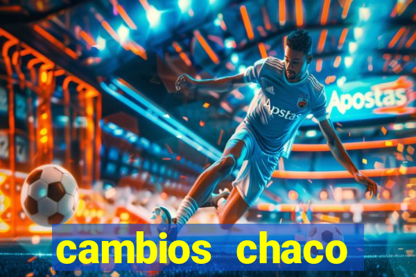 cambios chaco d贸lar guaran铆