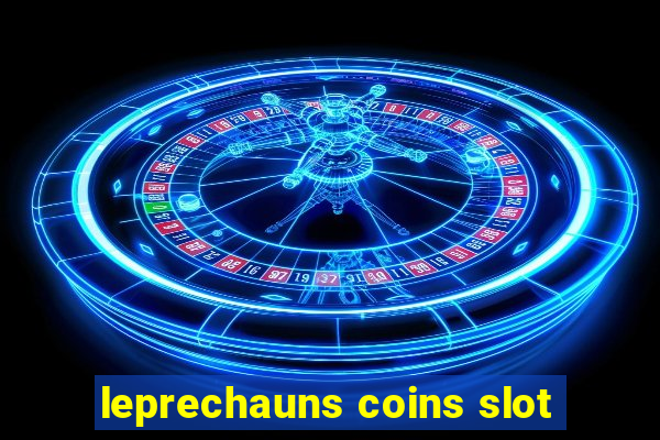 leprechauns coins slot