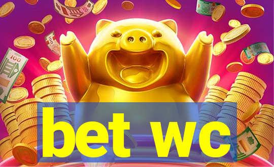 bet wc